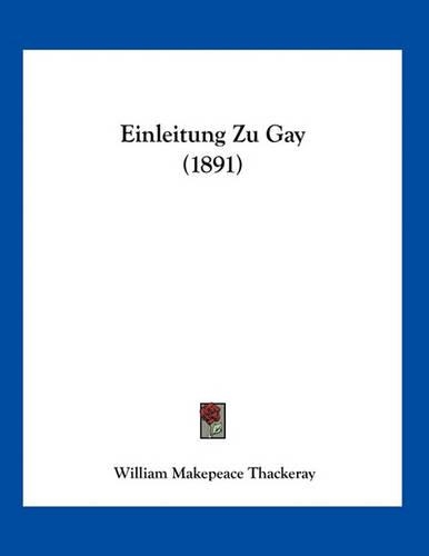 Einleitung Zu Gay (1891): (German)
