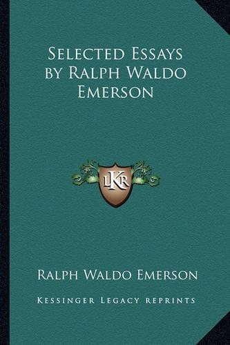 Selected Essays by Ralph Waldo Emerson