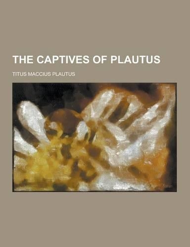 The Captives of Plautus