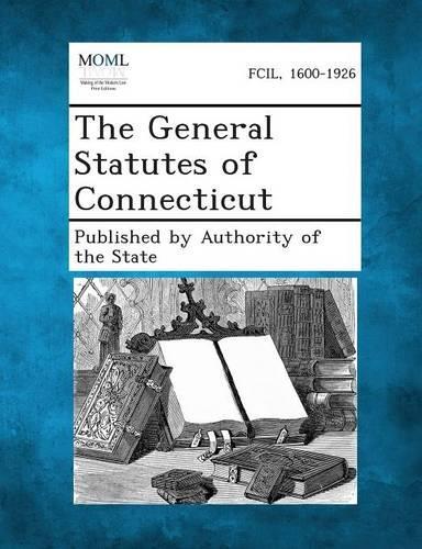 The General Statutes of Connecticut