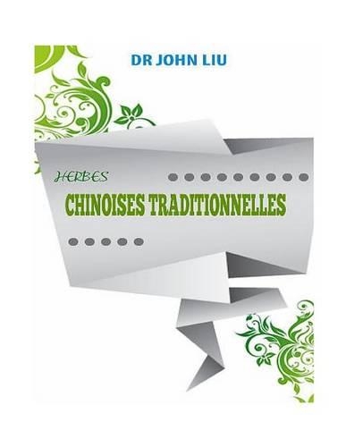 Herbes Chinoises Traditionnelles