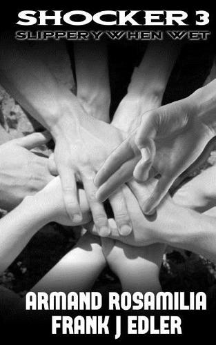 Shocker 3: Slippery When Wet(3 Shocker Trilogy)