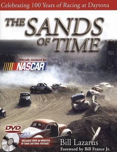 The Sands of Time: A Century of Racing in Daytona Beach