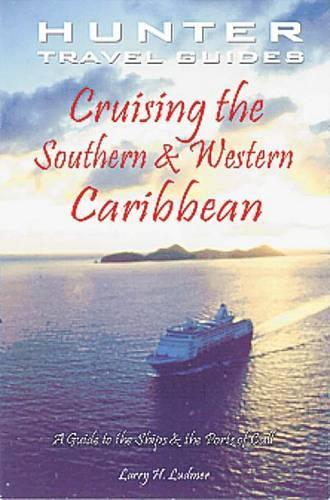 Cruising the Western Caribbean