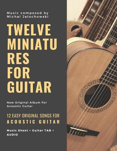 Twelve Miniatures for Guitar