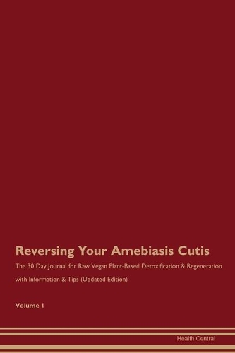 Reversing Your Amebiasis Cutis