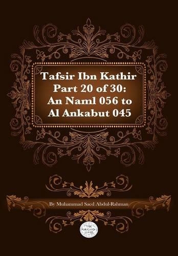 Tafsir Ibn Kathir Part 20 of 30: (English)