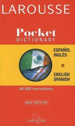 Larousse Pocket Dictionary/Larousse Diccionario Pocket
