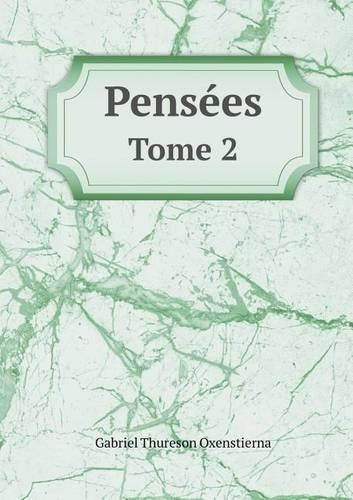 Pensées Tome 2