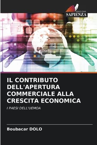 Il Contributo Dell'apertura Commerciale Alla Crescita Economica