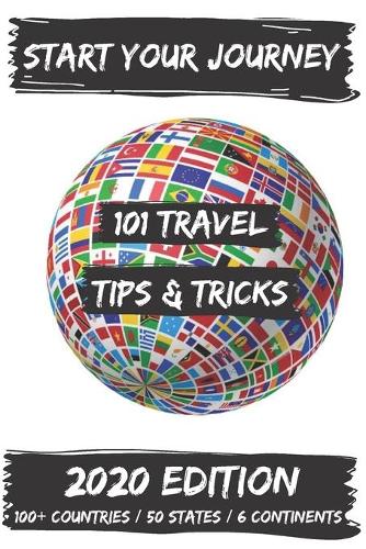 101 Travel Tips & Tricks