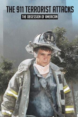The 911 Terrorist Attacks