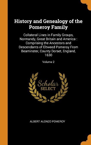 History and Genealogy of the Pomeroy Family