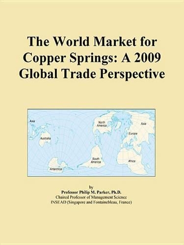 The World Market for Copper Springs: A 2009 Global Trade Perspective