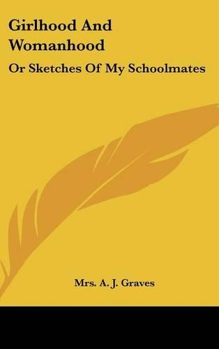 Girlhood And Womanhood
