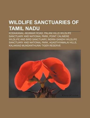 Wildlife Sanctuaries of Tamil Nadu