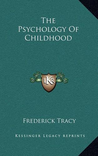 The Psychology of Childhood