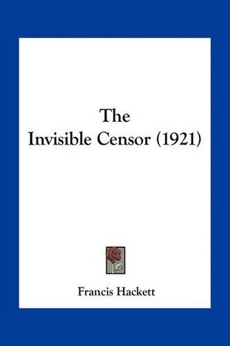 Invisible Censor (1921): (English)