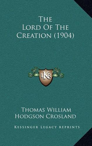 The Lord of the Creation (1904)