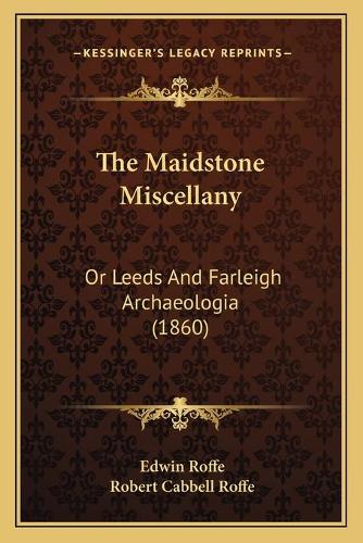 The Maidstone Miscellany