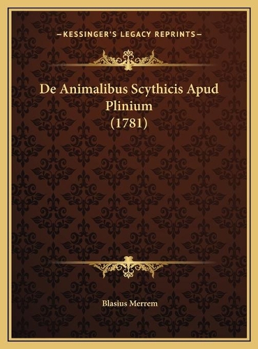 De Animalibus Scythicis Apud Plinium (1781)