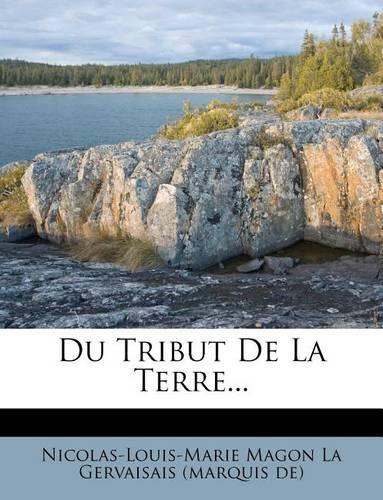 Du Tribut de La Terre...