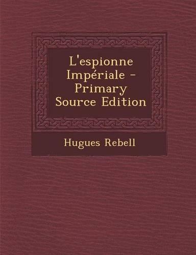 L'Espionne Imperiale