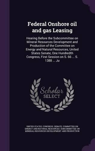 Federal Onshore Oil and Gas Leasing