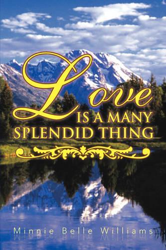 Love Is a Many Splendid Thing