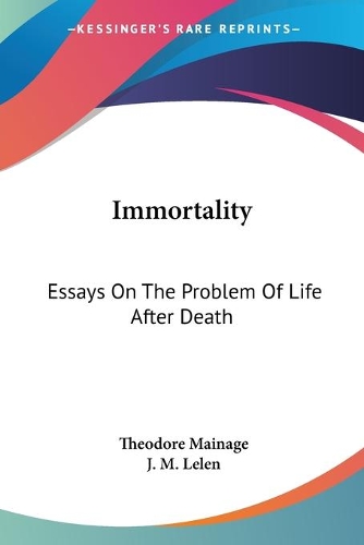 Immortality
