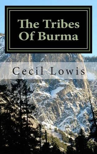 The Tribes of Burma