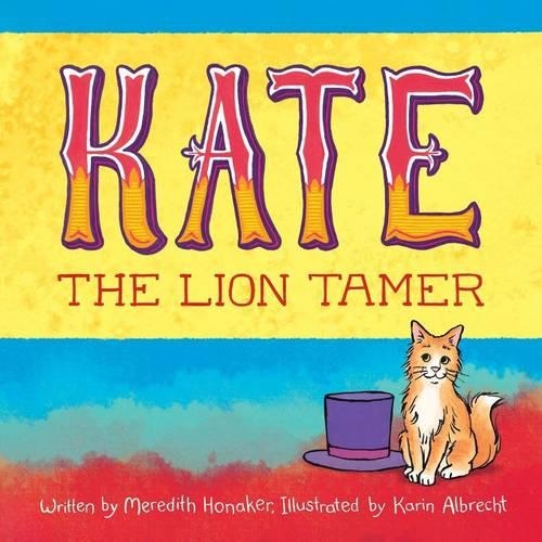 Kate the Lion Tamer: (English)