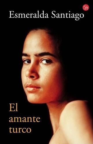 El Amante Turco: (Narrativa (Punto de Lectura))