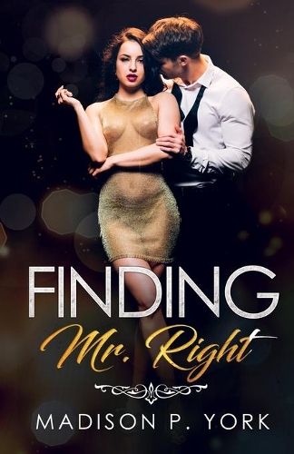 Finding Mr. Right