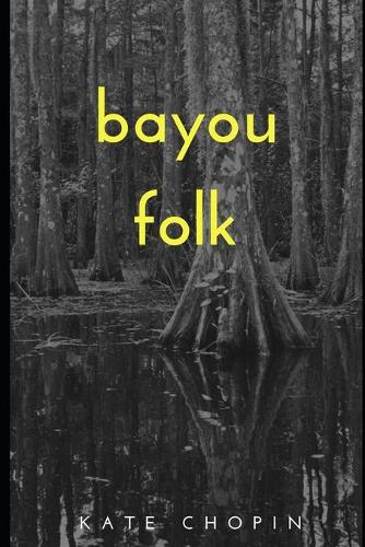 Bayou Folk