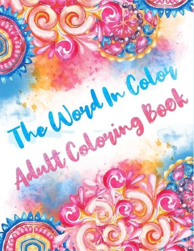 The Word in Color Adult Coloring Book