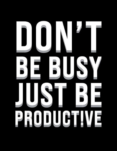 Don't be busy just be productive: Priority Planner 2020 diary for productive people. Weekly diary, monthly calendar, yearly planner, contacts & notes. 11 x 8.5. Undated