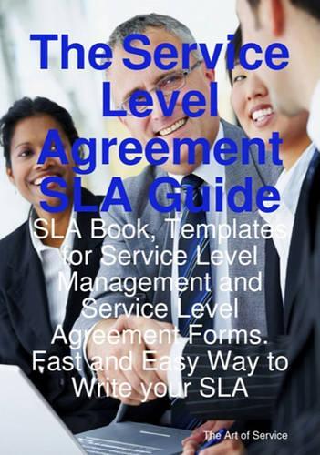 The Service Level Agreement Sla Guide