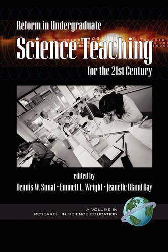 Reform in Undergraduate Science Teaching for the 21st Century