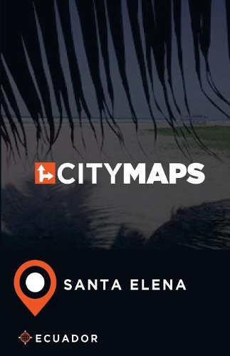 City Maps Santa Elena Ecuador