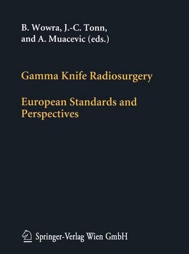 Gamma Knife Radiosurgery