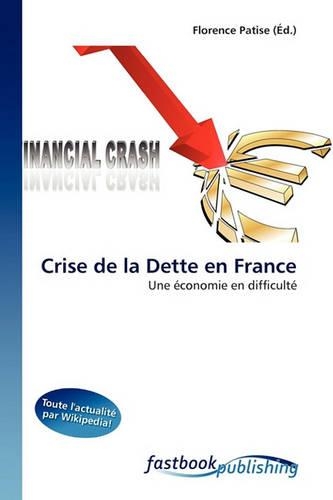 Crise de La Dette En France