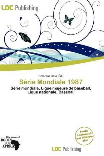 S Rie Mondiale 1987