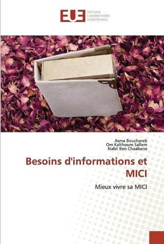 Besoins d'informations et MICI