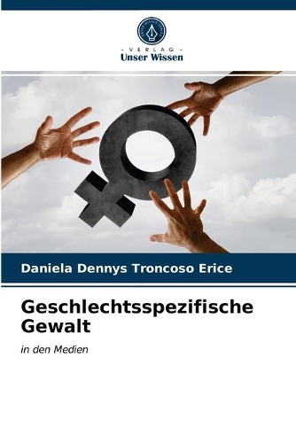 Geschlechtsspezifische Gewalt