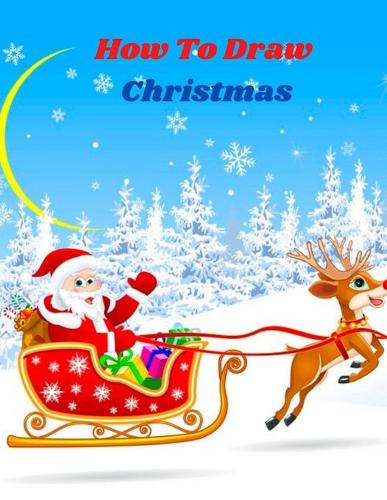 How To Draw Christmas