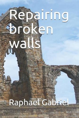 Repairing broken walls
