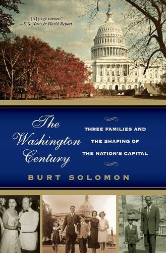 The Washington Century