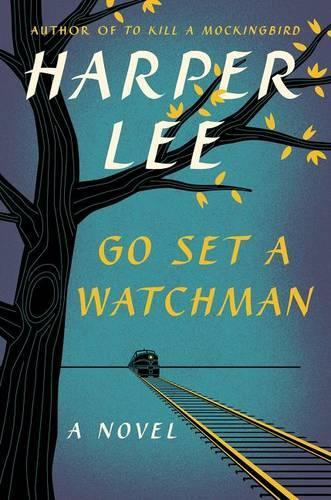 Go Set a Watchman: (English)