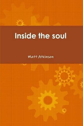 Inside the Soul